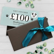 PetsPyjamas - £100 Product Gift Voucher in a Gift Box