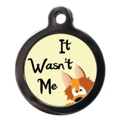 PS Pet Tags - It Wasn't Me Pet ID Tag