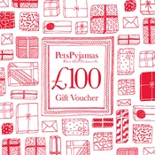 PetsPyjamas - £100 Gift Voucher