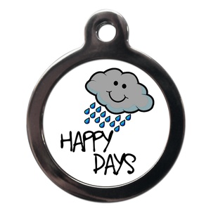 Happy Rainy Days Dog ID Tag