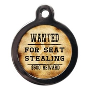 PS Pet Tags - Wanted For Seat Stealing Pet ID Tag