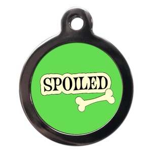 Spoiled Dog ID Tag